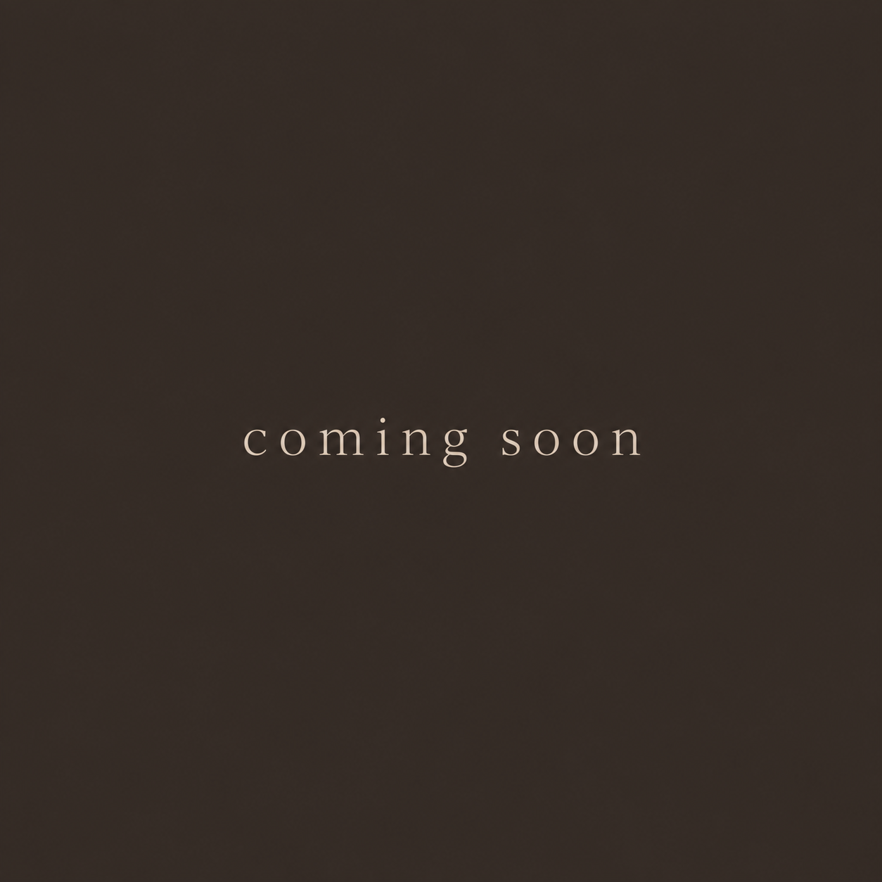 Coming Soon